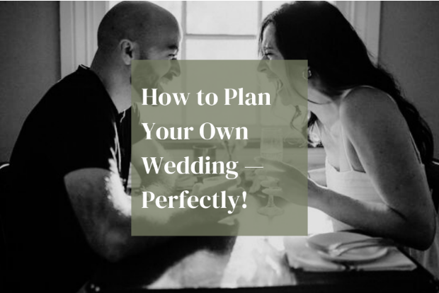 how to plan your wedding